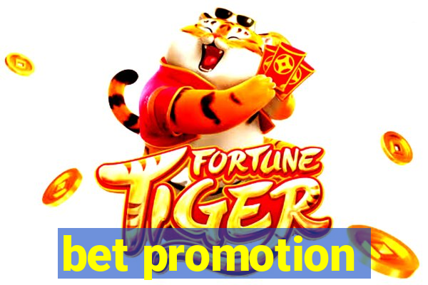 bet promotion