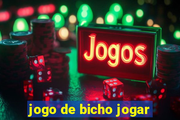 jogo de bicho jogar