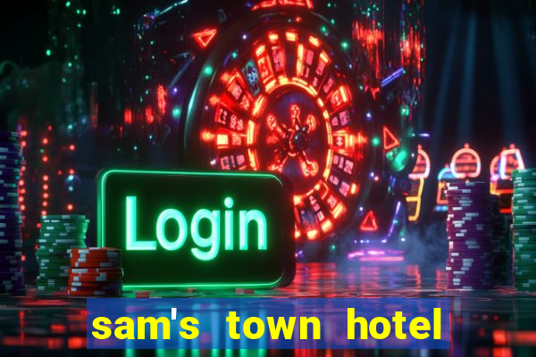 sam's town hotel casino las vegas