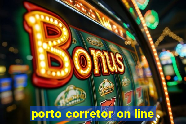 porto corretor on line