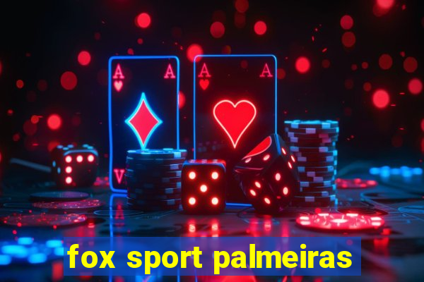 fox sport palmeiras