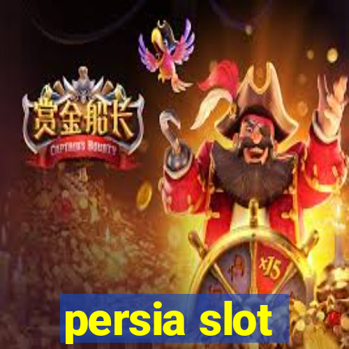 persia slot