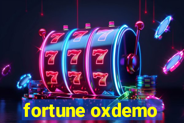 fortune oxdemo