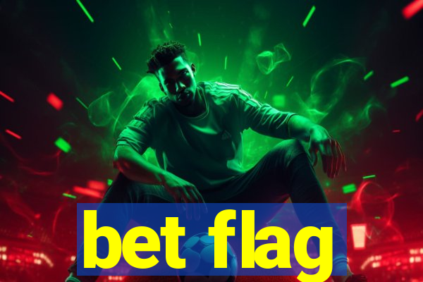 bet flag