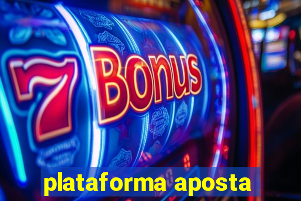 plataforma aposta