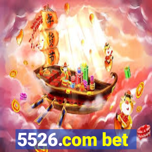 5526.com bet