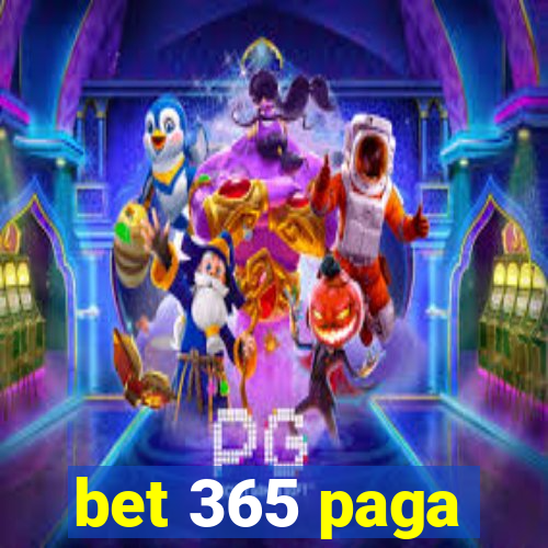 bet 365 paga