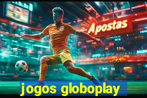 jogos globoplay