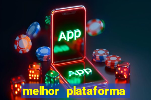 melhor plataforma de jogos online para ganhar dinheiro