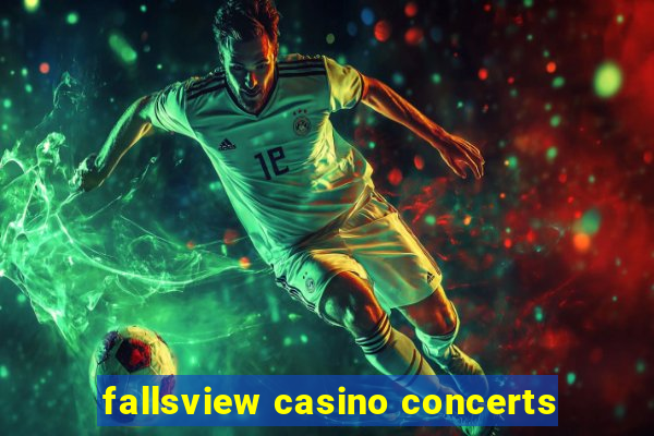 fallsview casino concerts