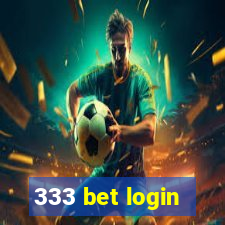 333 bet login