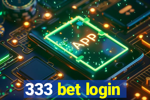 333 bet login