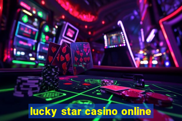 lucky star casino online