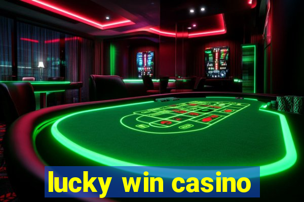 lucky win casino