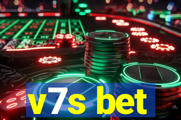 v7s bet