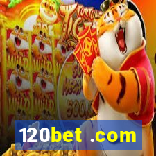 120bet .com