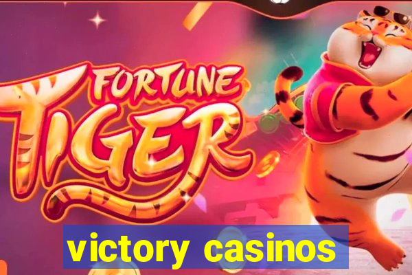 victory casinos