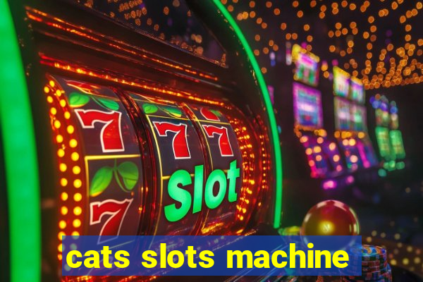 cats slots machine