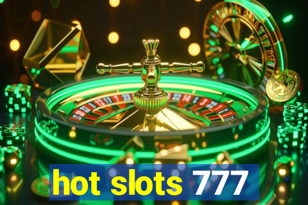 hot slots 777