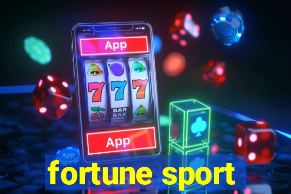 fortune sport