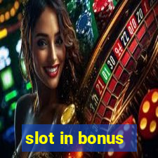 slot in bonus