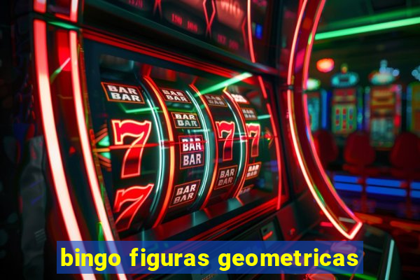 bingo figuras geometricas