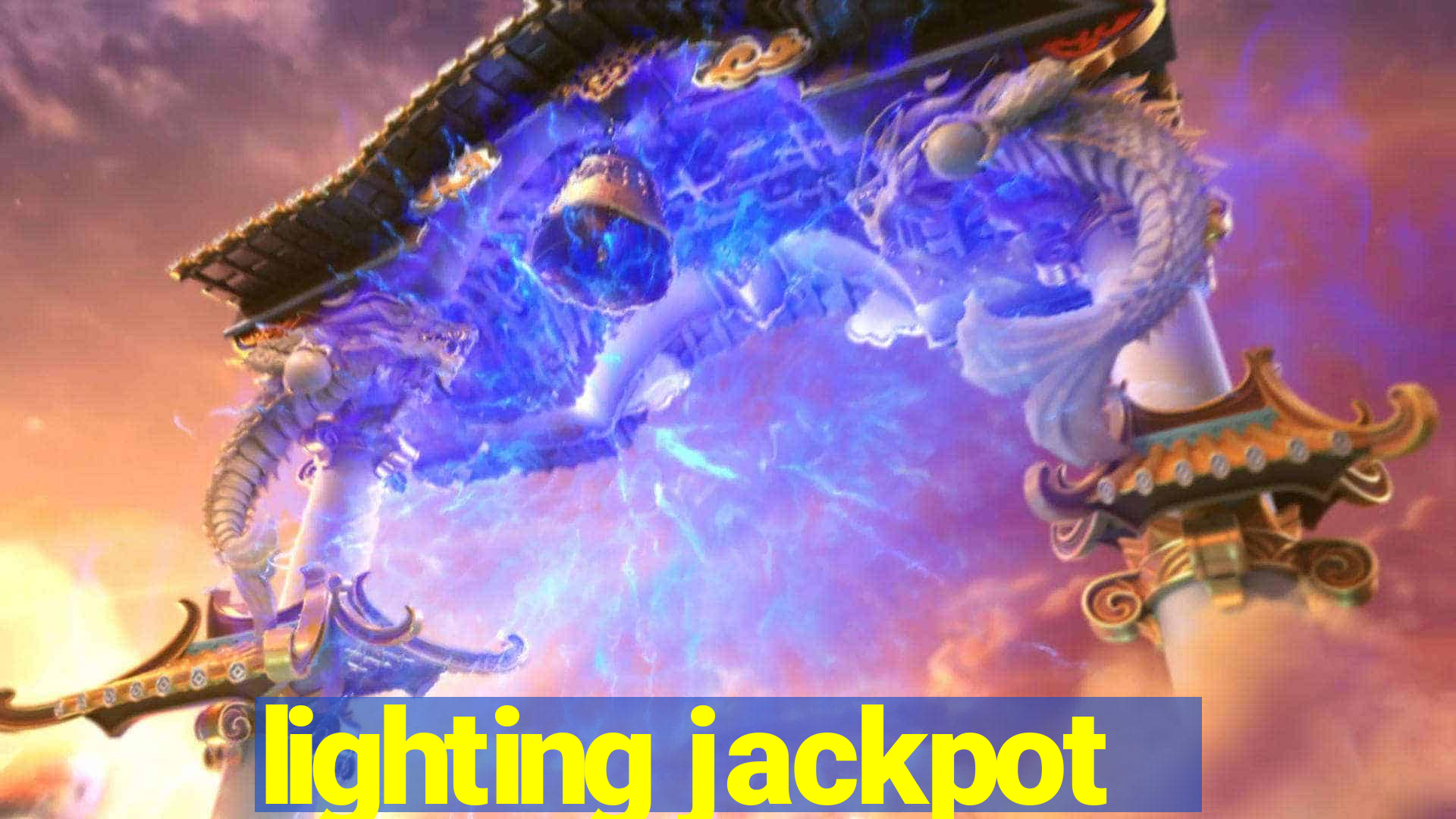 lighting jackpot