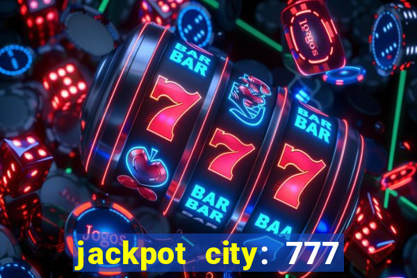 jackpot city: 777 card games