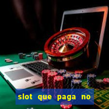 slot que paga no cadastro sem depósito