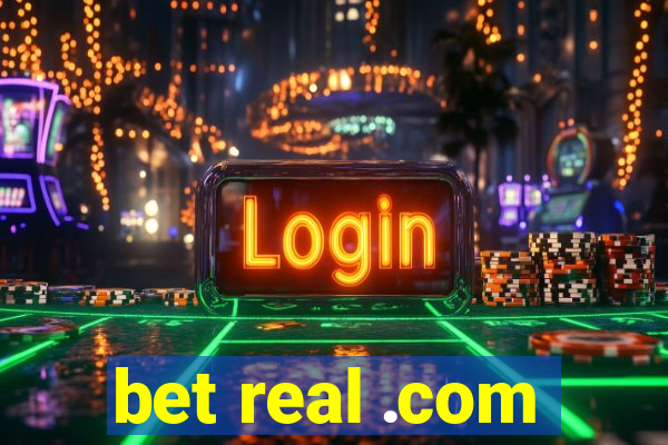 bet real .com