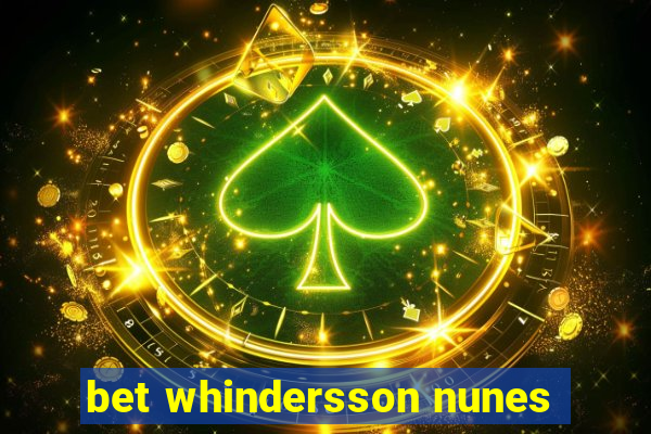 bet whindersson nunes