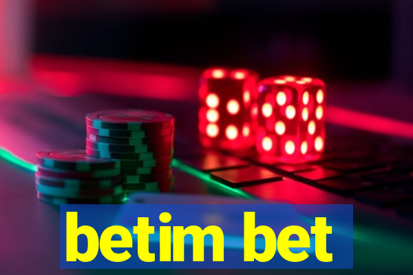 betim bet