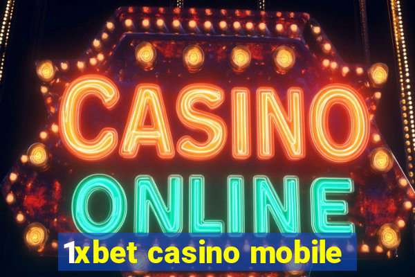 1xbet casino mobile