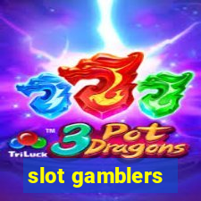 slot gamblers