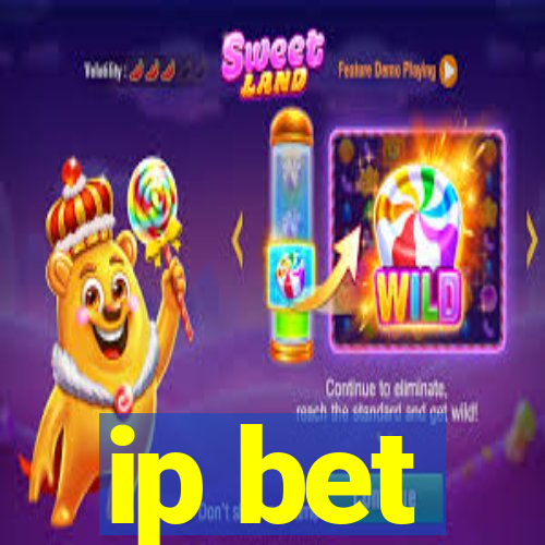 ip bet