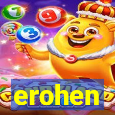 erohen