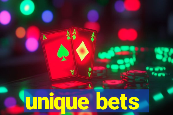 unique bets