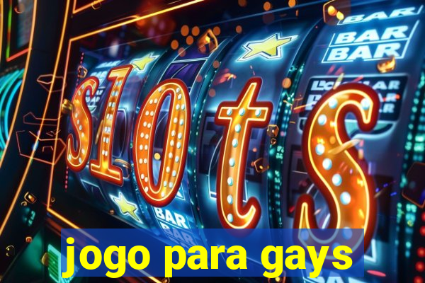 jogo para gays