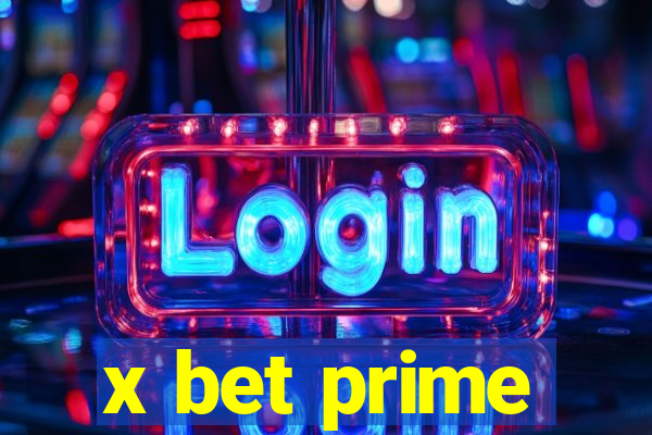 x bet prime