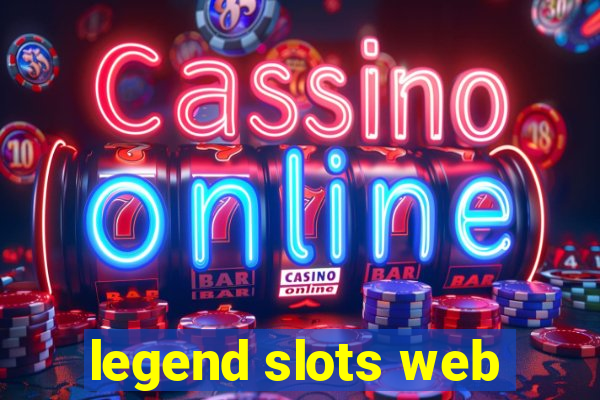 legend slots web