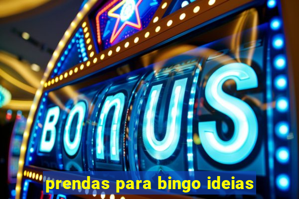 prendas para bingo ideias