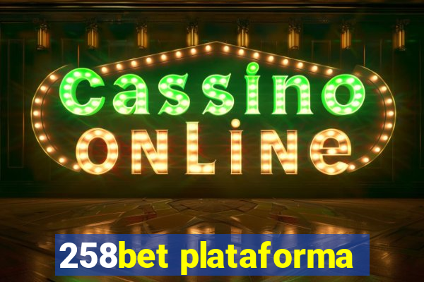 258bet plataforma