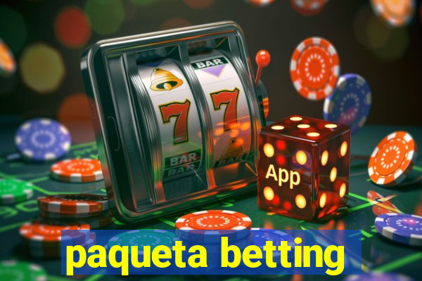 paqueta betting