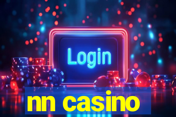 nn casino