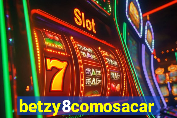 betzy8comosacar