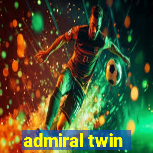 admiral twin