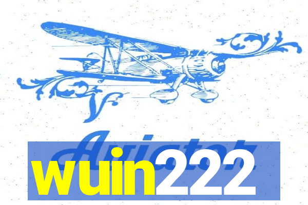 wuin222