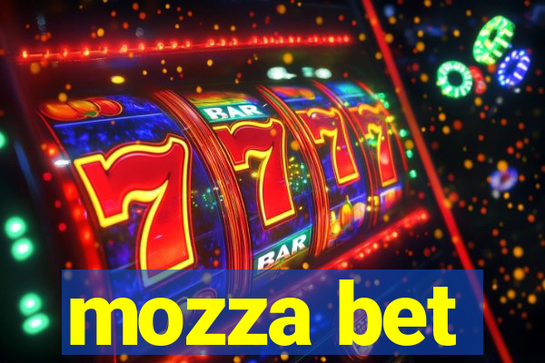 mozza bet