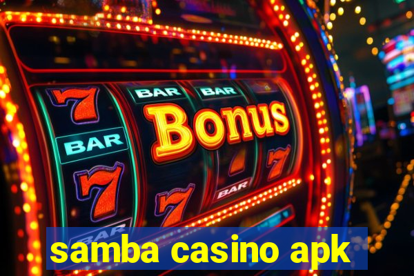 samba casino apk