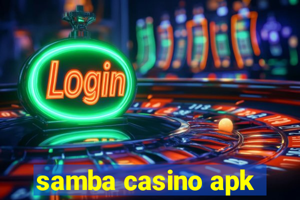 samba casino apk